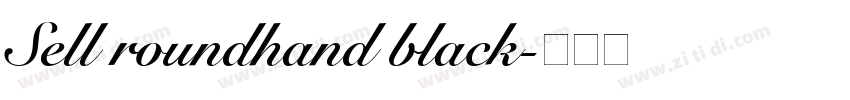Sell roundhand black字体转换